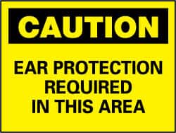 NMC - "Caution - Ear Protection Required in This Area", 7" Long x 10" Wide, Pressure-Sensitive Vinyl Safety Sign - Rectangle, 0.004" Thick, Use for Accident Prevention - Americas Industrial Supply