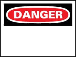 NMC - "Danger", 14" Long x 20" Wide, Rigid Plastic Safety Sign - Rectangle, 0.05" Thick, Use for Accident Prevention - Americas Industrial Supply