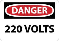 NMC - "Danger - 220 Volts", 10" Long x 14" Wide, Rigid Plastic Safety Sign - Rectangle, 0.05" Thick, Use for Accident Prevention - Americas Industrial Supply