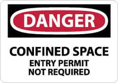 NMC - "Danger - Confined Space - Entry Permit Not Required", 10" Long x 14" Wide, Rigid Plastic Safety Sign - Rectangle, 0.05" Thick, Use for Accident Prevention - Americas Industrial Supply