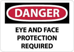NMC - "Danger - Eye and Face Protection Required", 10" Long x 14" Wide, Pressure-Sensitive Vinyl Safety Sign - Rectangle, 0.004" Thick, Use for Accident Prevention - Americas Industrial Supply