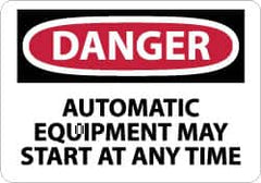 NMC - "Danger - Automatic Equipment May Start at Anytime", 10" Long x 14" Wide, Pressure-Sensitive Vinyl Safety Sign - Rectangle, 0.004" Thick, Use for Accident Prevention - Americas Industrial Supply