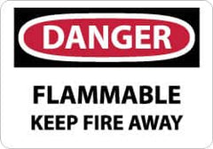 NMC - Danger - Flammable - Keep Fire Away, Pressure Sensitive Vinyl Fire Sign - 14" Wide x 10" High - Americas Industrial Supply