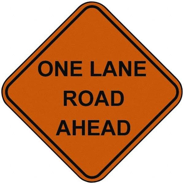 PRO-SAFE - "One Lane Road Ahead", 48" Wide x 48" High, Nylon Construction Roadway Signs - Orange, Square, Sign Stand Mount - Americas Industrial Supply