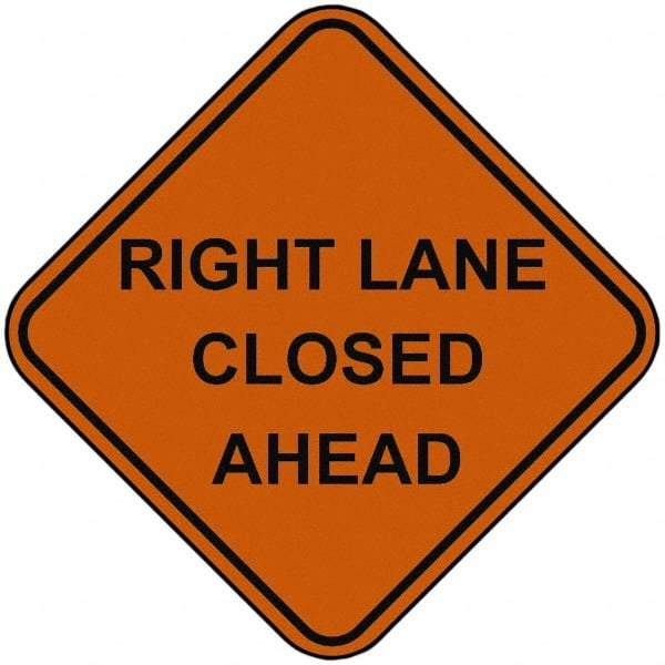 PRO-SAFE - "Right Lane Closed Ahead", 48" Wide x 48" High, Nylon Construction Roadway Signs - Orange, Square, Sign Stand Mount - Americas Industrial Supply