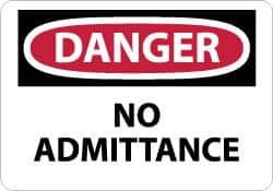NMC - "Danger - No Admittance", 10" Long x 14" Wide, Rigid Plastic Safety Sign - Rectangle, 0.05" Thick, Use for Security & Admittance - Americas Industrial Supply