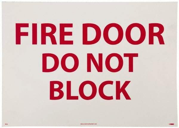 NMC - Fire Door - Do Not Block, Pressure Sensitive Vinyl Fire Sign - 14" Wide x 10" High - Americas Industrial Supply