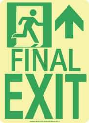 NMC - Final Exit, Polyester Exit Sign - 8" Wide x 11" High, Glow-in-the-Dark - Americas Industrial Supply