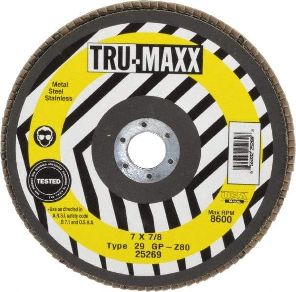 Tru-Maxx - 80 Grit, 7" Disc Diam, 7/8" Center Hole, Type 29 Zirconia Alumina Flap Disc - 8,600 Max RPM, Arbor Attaching System, Coated - Americas Industrial Supply