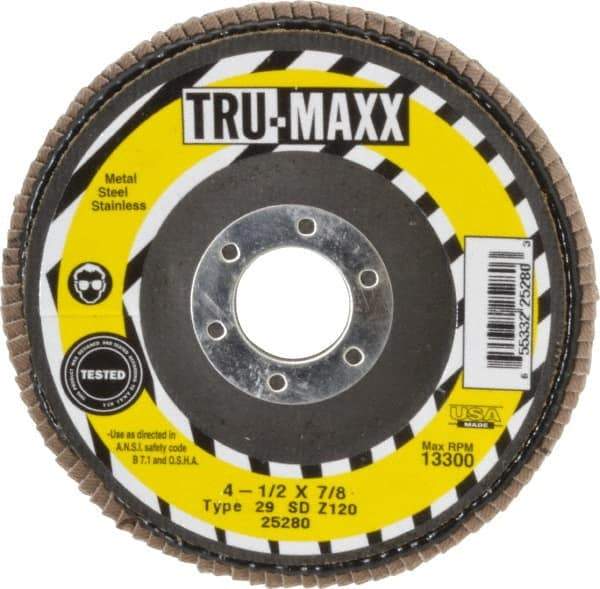 Tru-Maxx - 120 Grit, 4-1/2" Disc Diam, 7/8" Center Hole, Type 29 Zirconia Alumina Flap Disc - 13,300 Max RPM, Arbor Attaching System, Coated - Americas Industrial Supply