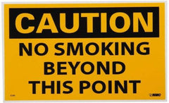 NMC - Accident Prevention Label, Header: CAUTION - Legend: Caution - No Smoking Beyond This Point, English, Black & Yellow, 5" Long x 3" High, Sign Muscle Finish - Americas Industrial Supply