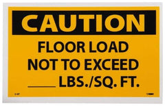 NMC - Accident Prevention Label, Header: CAUTION - Legend: Caution - Floor Load Not to Exceed _____ lbs/Sq. Ft, English, Black & Yellow, 5" Long x 3" High, Sign Muscle Finish - Americas Industrial Supply