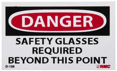 NMC - Accident Prevention Label, Header: DANGER - Legend: Danger - Safety Glasses Required Beyond This Point, English, Red, Black & White, 5" Long x 3" High, Sign Muscle Finish - Americas Industrial Supply
