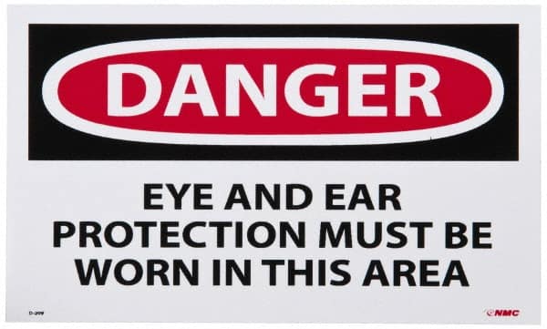 NMC - Accident Prevention Label, Header: DANGER - Legend: Danger - Eye and Ear Protection Must Be Worn in This Area, English, Red, Black & White, 5" Long x 3" High, Sign Muscle Finish - Americas Industrial Supply