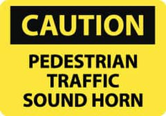 NMC - "Caution - Pedestrian Traffic - Sound Horn", 10" Long x 14" Wide, Pressure-Sensitive Vinyl Safety Sign - Rectangle, 0.004" Thick, Use for Accident Prevention - Americas Industrial Supply