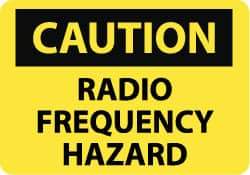 NMC - "Caution - Radio Frequency Hazard", 10" Long x 14" Wide, Rigid Plastic Safety Sign - Rectangle, 0.05" Thick, Use for Accident Prevention - Americas Industrial Supply