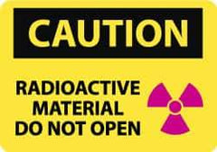 NMC - "Caution - Radioactive Material - Do Not Open", 10" Long x 14" Wide, Pressure-Sensitive Vinyl Safety Sign - Rectangle, 0.004" Thick, Use for Accident Prevention - Americas Industrial Supply