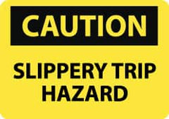 NMC - "Caution - Slippery - Trip Hazard", 10" Long x 14" Wide, Rigid Plastic Safety Sign - Rectangle, 0.05" Thick, Use for Accident Prevention - Americas Industrial Supply