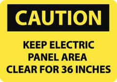 NMC - "Caution - Keep Electric Panel Area Clear for 36 Inches", 10" Long x 14" Wide, Aluminum Safety Sign - Rectangle, 0.04" Thick, Use for Accident Prevention - Americas Industrial Supply