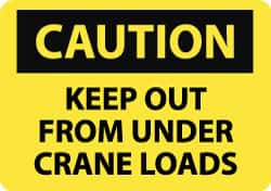 NMC - "Caution - Keep Out From Under Crane Loads", 10" Long x 14" Wide, Pressure-Sensitive Vinyl Safety Sign - Rectangle, 0.004" Thick, Use for Accident Prevention - Americas Industrial Supply