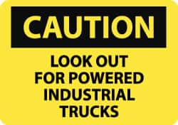 NMC - "Caution - Look Out for Powered Industrial Trucks", 10" Long x 14" Wide, Pressure-Sensitive Vinyl Safety Sign - Rectangle, 0.004" Thick, Use for Accident Prevention - Americas Industrial Supply