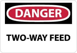 NMC - "Danger - Two-Way Feed", 10" Long x 14" Wide, Pressure-Sensitive Vinyl Safety Sign - Rectangle, 0.004" Thick, Use for Accident Prevention - Americas Industrial Supply
