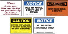 NMC - "Various Office Humor", 3" Long x 5" Wide, Pressure-Sensitive Vinyl Safety Sign - Rectangle, 0.004" Thick, Use for Workplace/Safety - Americas Industrial Supply