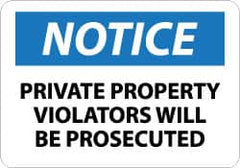 NMC - "Notice - Private Property - Violators Will Be Prosecuted", 10" Long x 14" Wide, Pressure-Sensitive Vinyl Safety Sign - Rectangle, 0.004" Thick, Use for Security & Admittance - Americas Industrial Supply