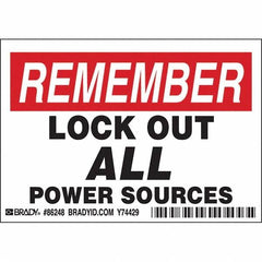 Brady - Safety & Facility Labels Message Type: Accident Prevention Header: REMEMBER - Americas Industrial Supply