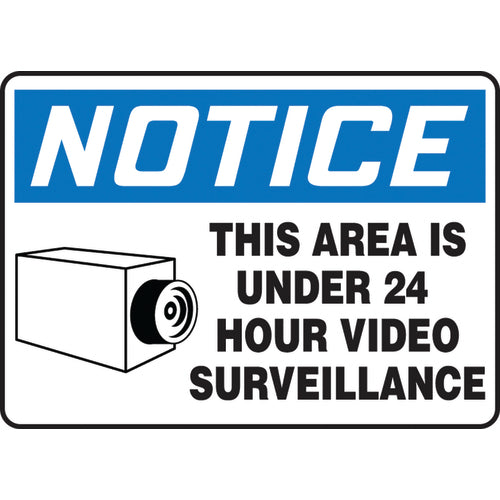 Sign, Notice This Area Is Under 24 Hour Video Surveillance, 10″ × 14″, Aluminum - Americas Industrial Supply