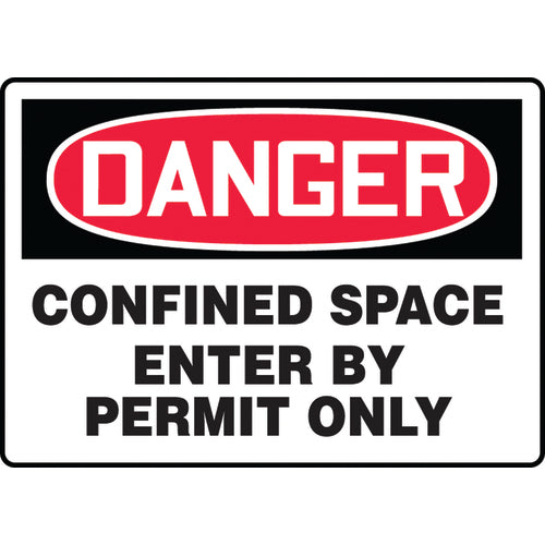 Sign, Danger Confined Space Enter By Permit Only, 7″ × 10″, Aluminum - Americas Industrial Supply
