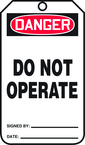 Safety Tag, Danger Do Not Operate , 25/Pk, Plastic - Americas Industrial Supply