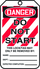 Lockout Tag, Danger Do Not Start, 25/Pk, Plastic - Americas Industrial Supply