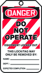 Lockout Tag, Danger Do Not Operate Equipment Locked Out, 25/Pk, Laminate - Americas Industrial Supply