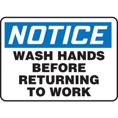 Sign, Notice Wash Hands Before Returning To Work, 10″ × 14″, Vinyl - Americas Industrial Supply