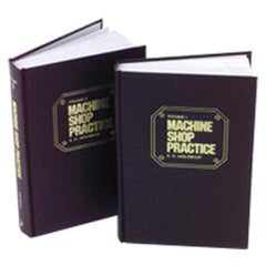 Machine Shop Practice; 2nd Edition; Volume 2 - Reference Book - Americas Industrial Supply