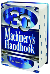 Machinery Handbook - 30th Edition - Large Print Version - Americas Industrial Supply